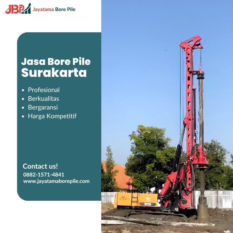 Jasa Bore Pile Surakarta Menggunakan Mesin Hydraulic by Jayatama Bore Pile