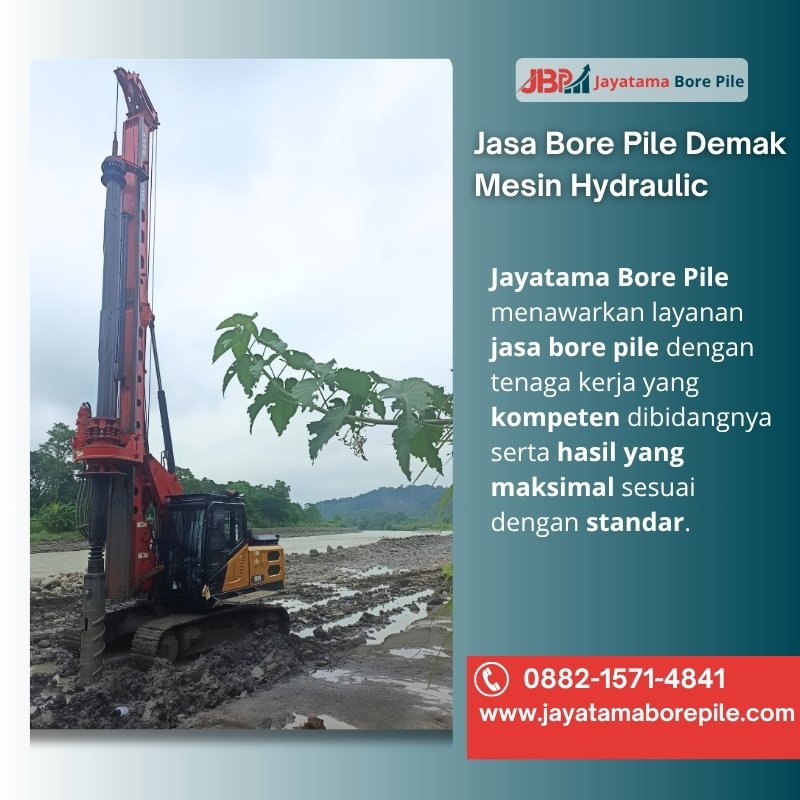 Jasa Bore Pile Demak Menggunakan Hydraulic by 'Jayatama Bore Pile'